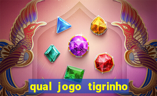 qual jogo tigrinho paga mais